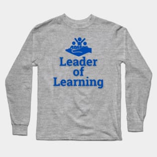 Leader Of Learning Merchandise Long Sleeve T-Shirt